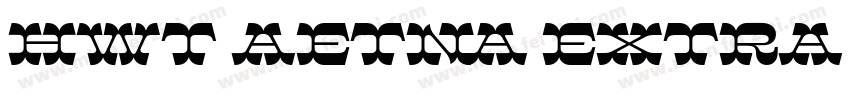 HWT Aetna Extra Cond字体转换